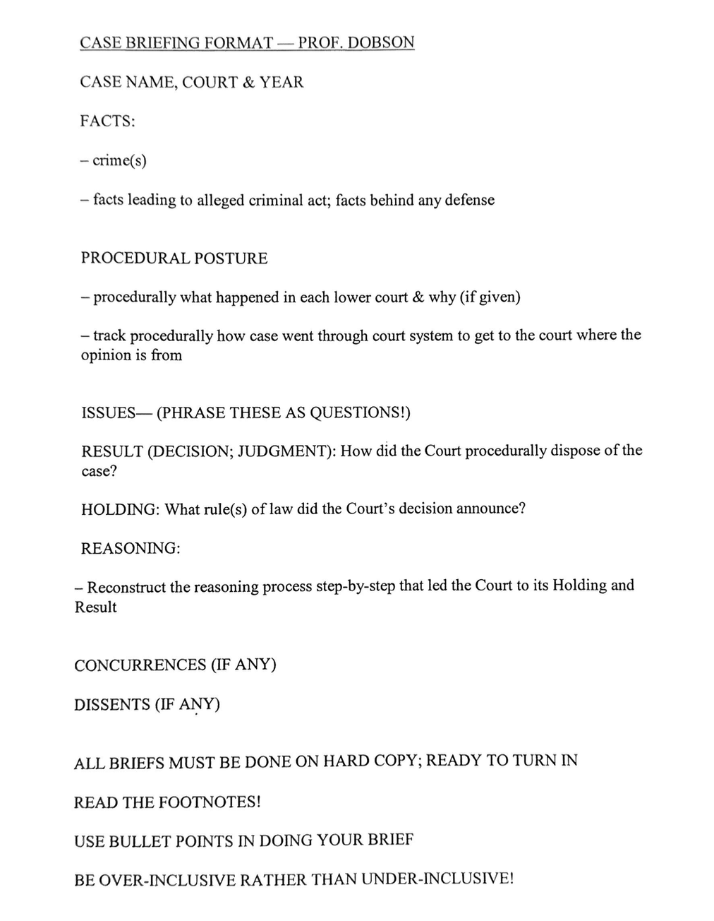 1. Case Brief the case using the provided format.