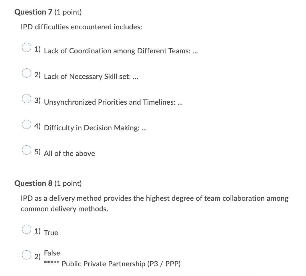 Question 7 (1 point) IPD difficulties encountered
