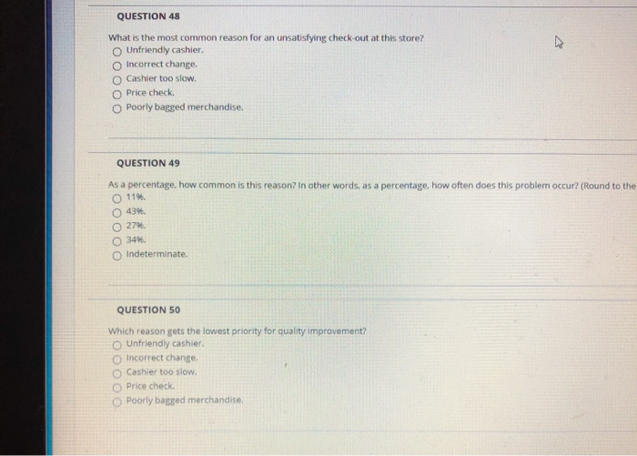 QUESTION 48 What is the most common reason for an