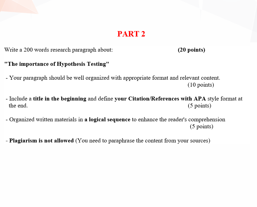PART 2 Write a 200 words research paragraph