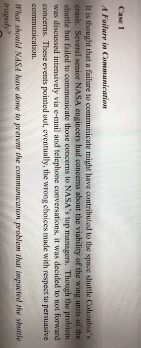 Case 1 A Failure in Communication It is thought