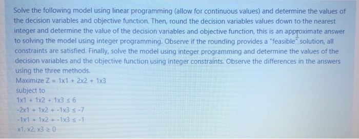Solve the following model using linear