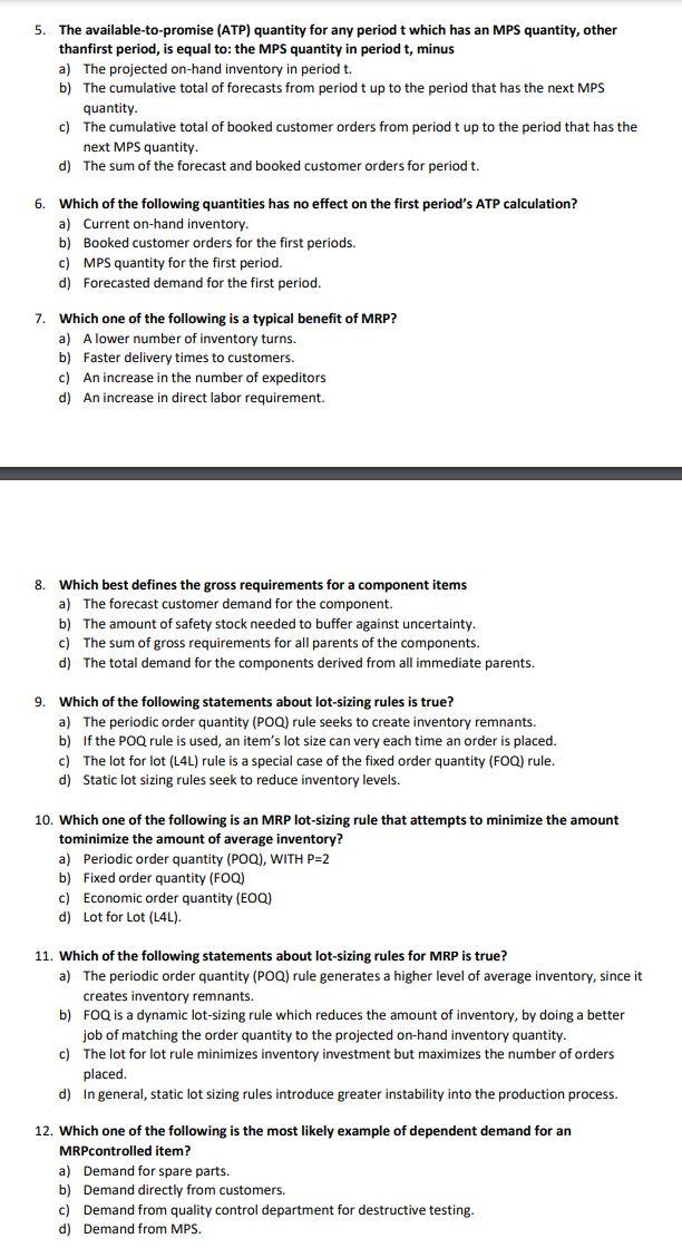 Please Answer all MCQs correctly. Please 5. The