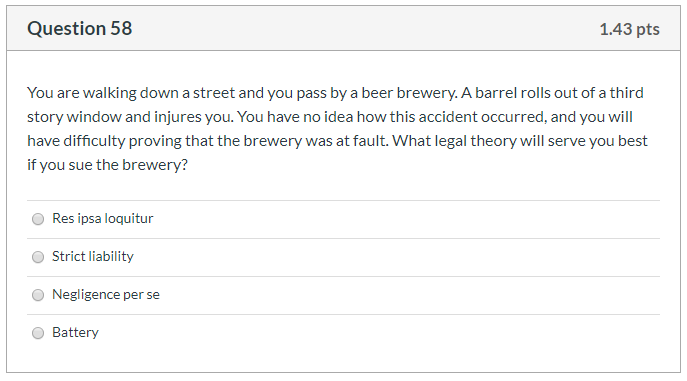 Question 58 1.43 pts You are walking down a