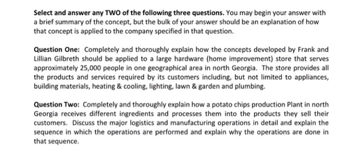 Select and answer any TWO of the following three