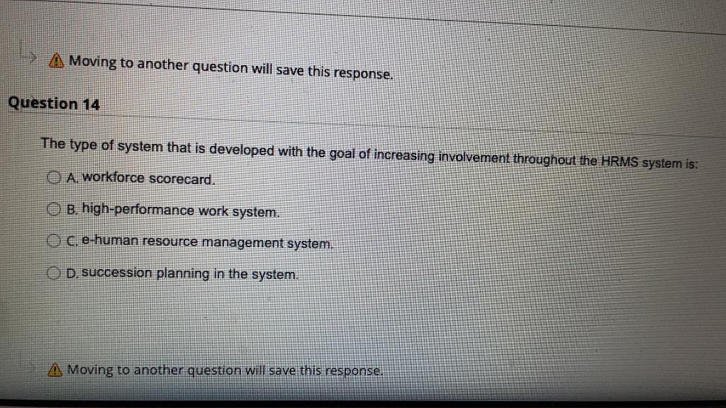 A Moving to another question will save this