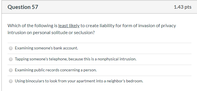 57 Question 57 1.43 pts Which of the following is