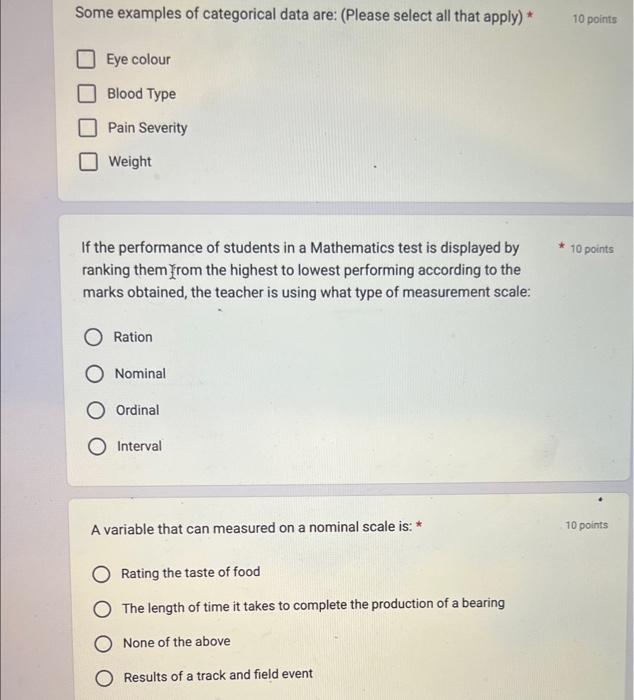 Some examples of categorical data are: (Please