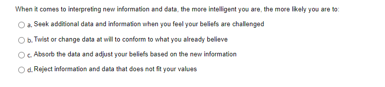 m When it comes to interpreting new information