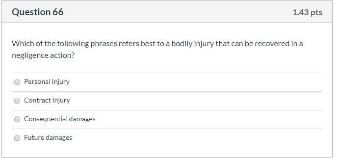 66 Question 66 1.43 pts Which of the following