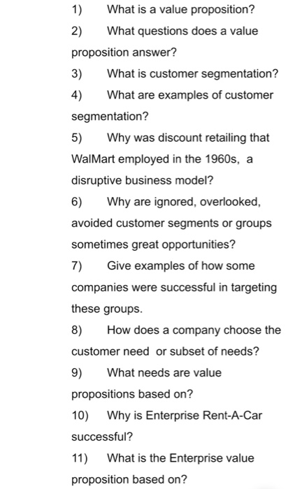 1) What is a value proposition? 2) What questions