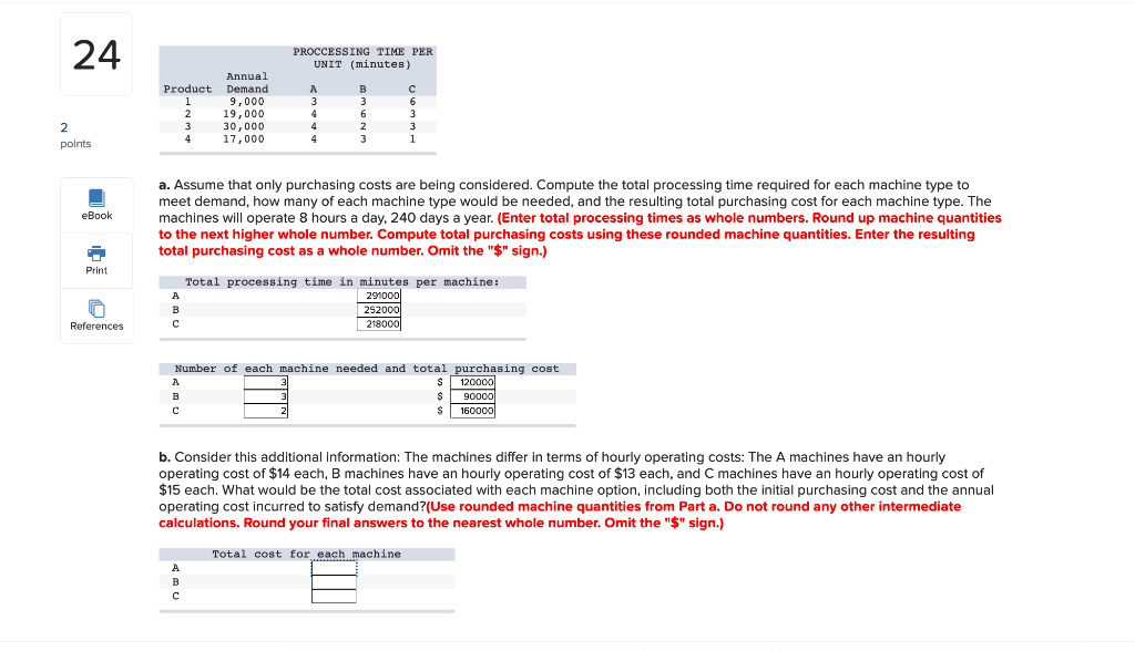 Just B. Total operating time yearly = (8 hours)
