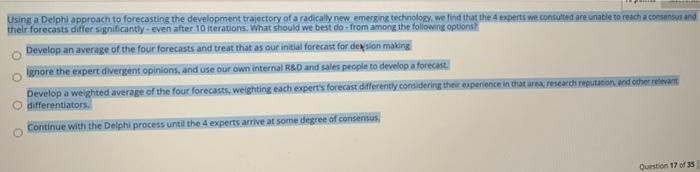 Using a Delphi approach to forecasting the