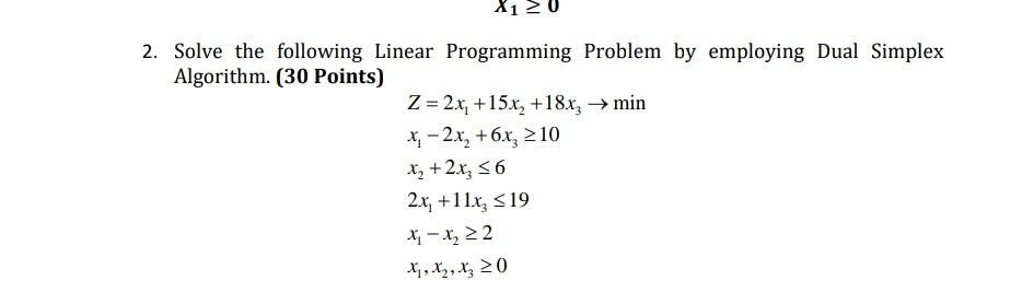 2. Solve the following Linear Programming Problem