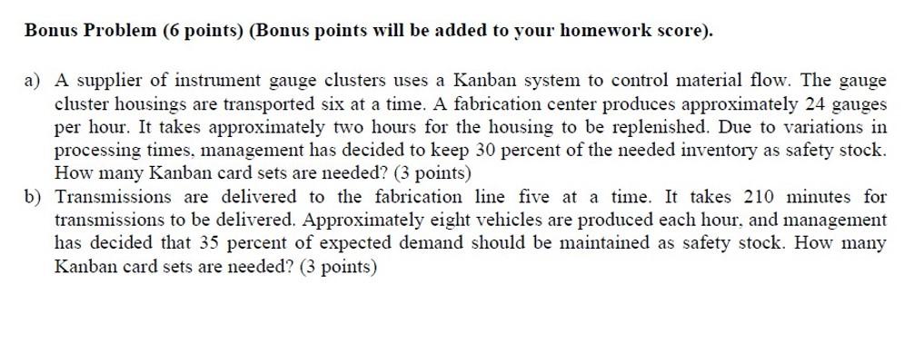 Please Show ALL Steps. Thank You. Bonus Problem