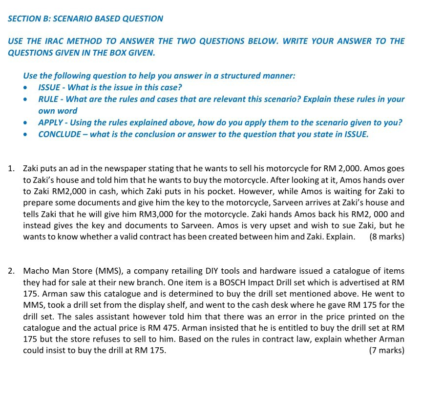 SECTION B: SCENARIO BASED QUESTION USE THE IRAC
