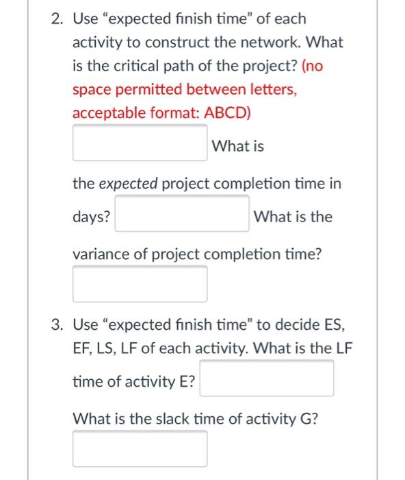 Question 1 7 pts A future construction project