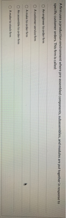 A firm uses a production environment where