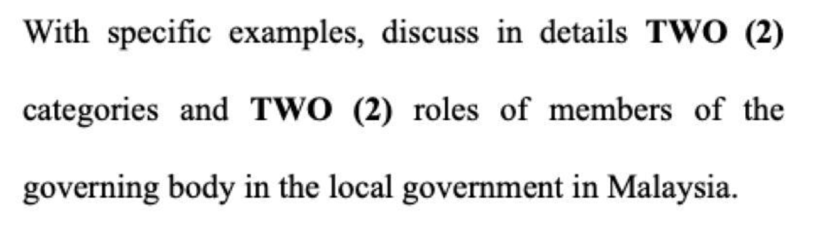 With specific examples, discuss in details TWO