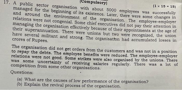 (Compulsory) (1 x 15 = 15) 17. A public sector