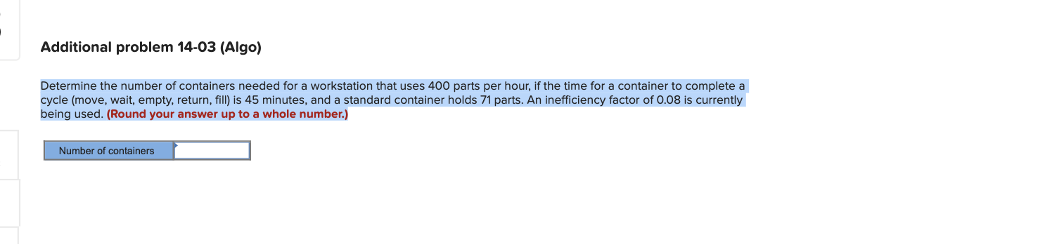 Additional problem 14-03 (Algo) Determine the