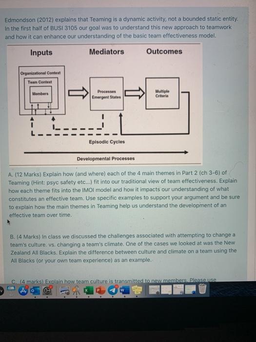 Edmondson (2012) explains that Teaming is a