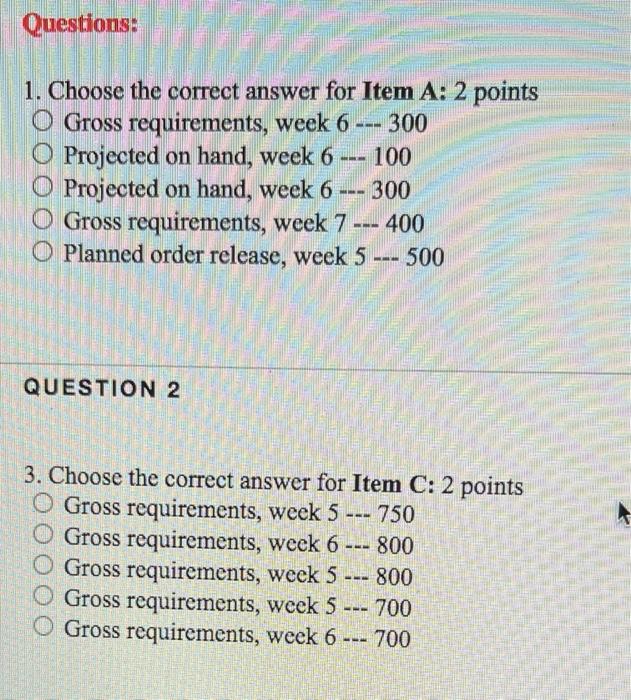 - 1 MRP Problem: Given the following information,