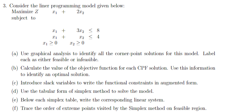 3. Consider the liner programming model given