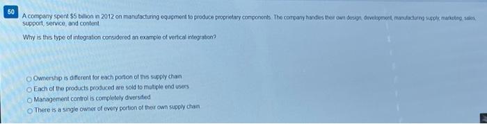 49 When will a company typically insource all