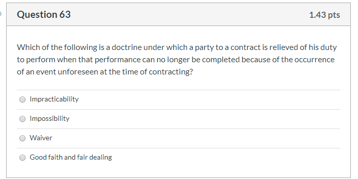 63 Question 63 1.43 pts Which of the following is