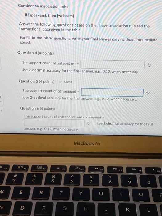 An electronics store would like to gain insight
