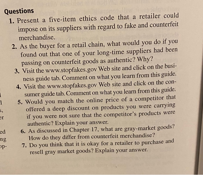 Questions 1. Present a five-item ethics code that