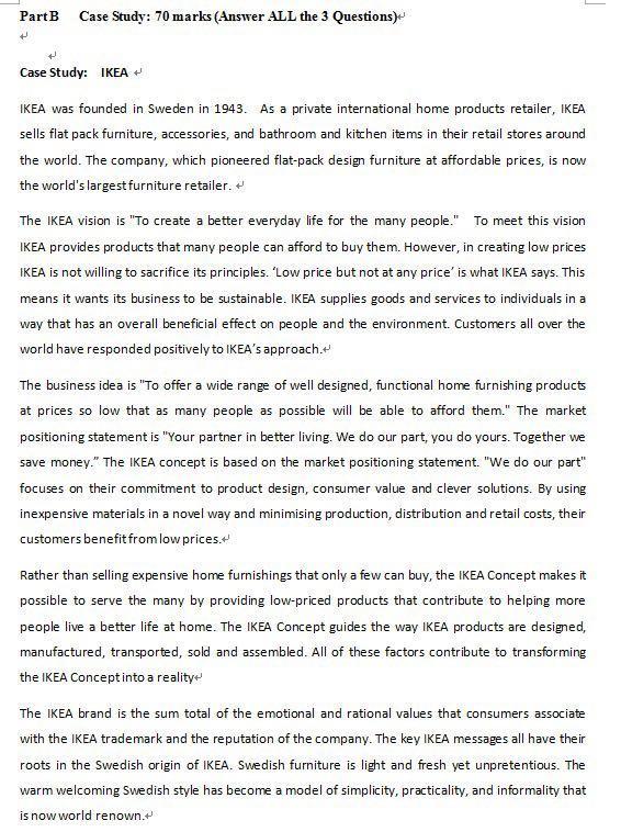 Part B Case Study: 70 marks (Answer ALL the 3
