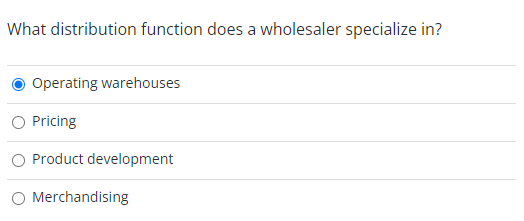 What distribution function does a wholesaler