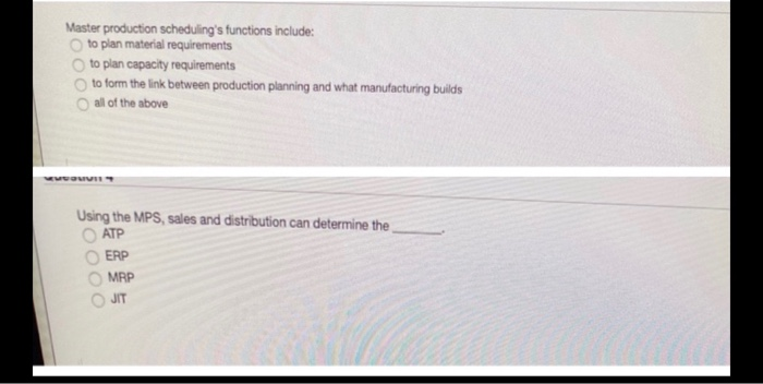 Master production scheduling's functions include: