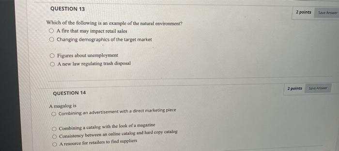 QUESTION 13 2 points Save Answer Which of the