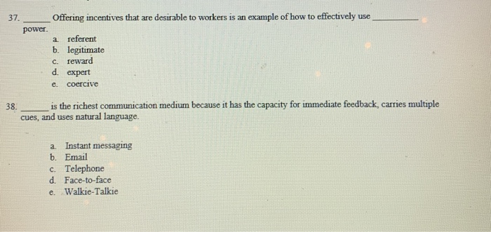 Offering incentives that are desirable to workers