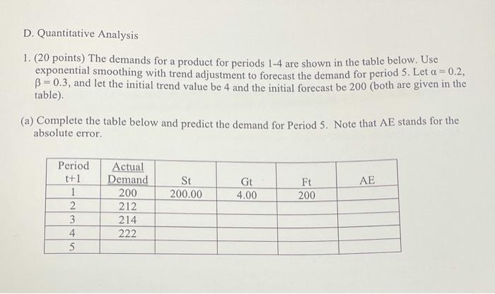 D. Quantitative Analysis 1. (20 points) The