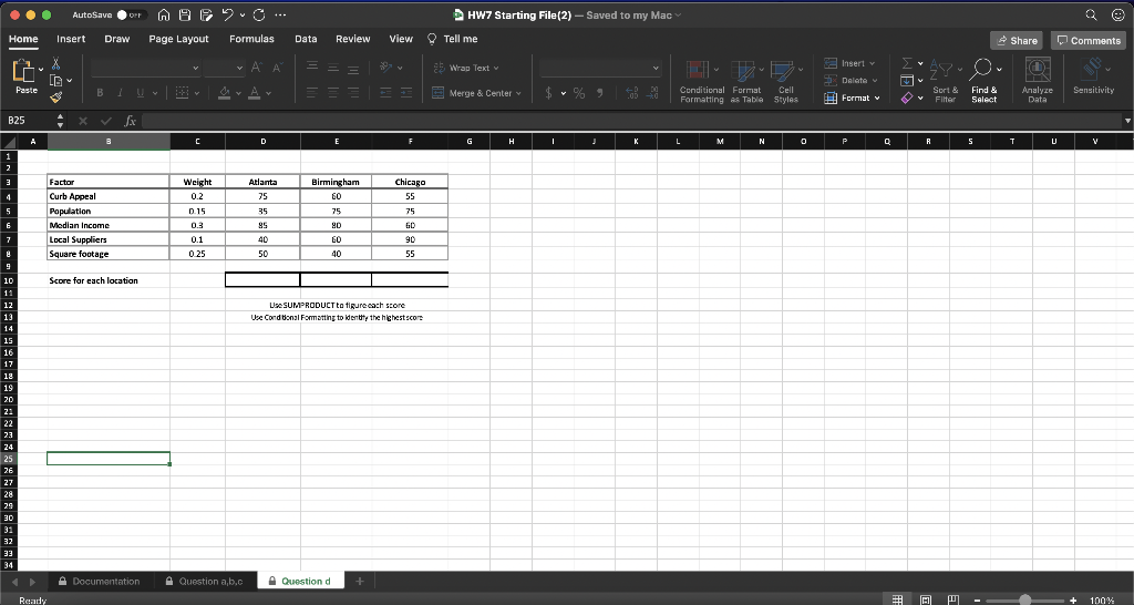 Using the HW7 Starting File Excel file, answer