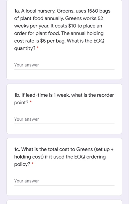 1a. A local nursery, Greens, uses 1560 bags of