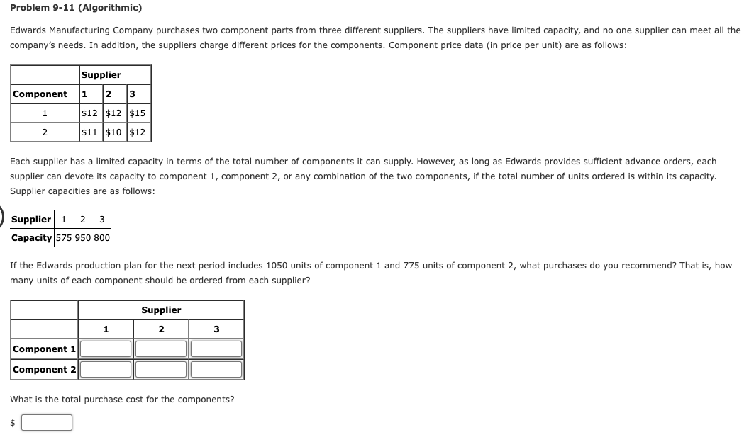 Problem 9-11 (Algorithmic) Edwards Manufacturing