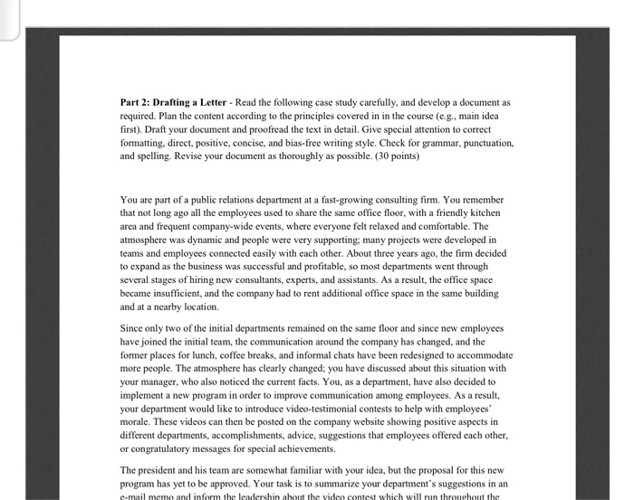 Part 2: Drafting a Letter - Read the following