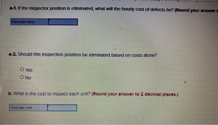 A company currently using an Inspection process