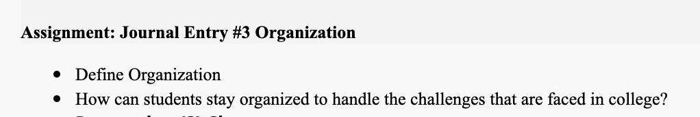 Assignment: Journal Entry #3 Organization Define