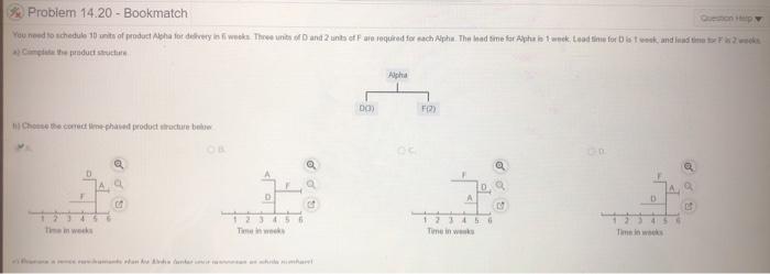 Problem 14.20 - Bookmatch You need to schedule 10