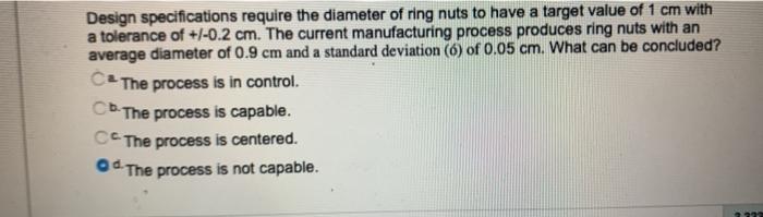 Design specifications require the diameter of
