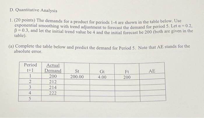 D. Quantitative Analysis 1. (20 points) The