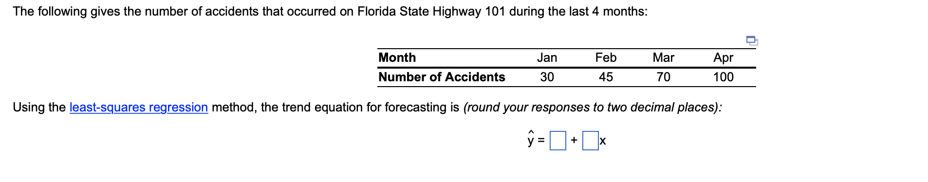 Using the ! method, the trend equation for