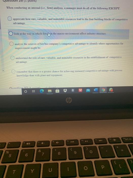 point) When conducting an internal (ie, firm)