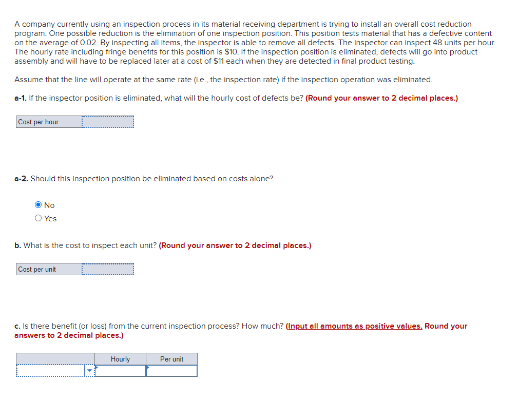 A company currently using an inspection process